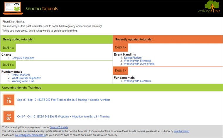 Periodic emails to registered users indicating New and Updated tutorials