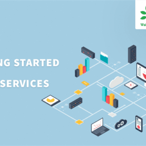 Getting started with Microservices - WalkingTree Blog