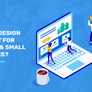 Why is UX Design Important for Startups & Small Businesses? - WalkingTree Technologies Blog