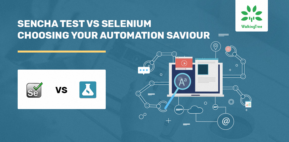 Sencha Test vs Selenium - Choosing Your Automation Saviour