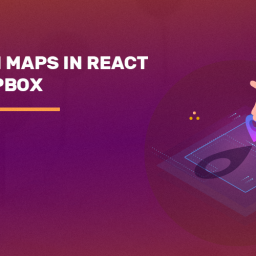 Play with Maps in React using MapBox - WTT Blogs