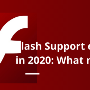 Flash Support ending in 2020 What next