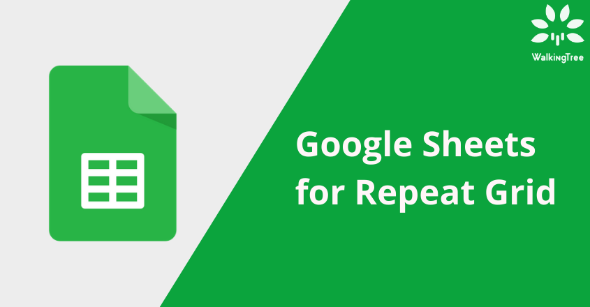 Google Sheets for Repeat Grid