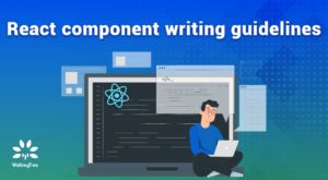 React component writing guidelines