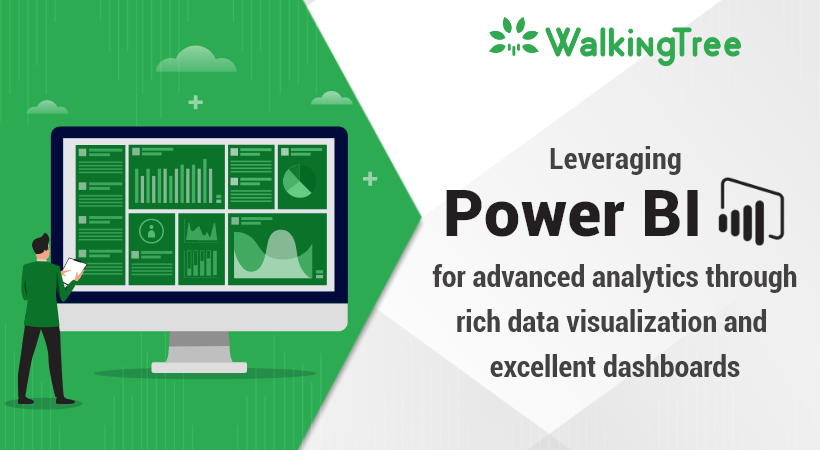 Leveraging Power BI for advanced analytics through rich data visualization and excellent dashboards