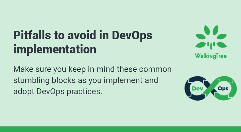 Pitfalls to avoid in DevOps implementation