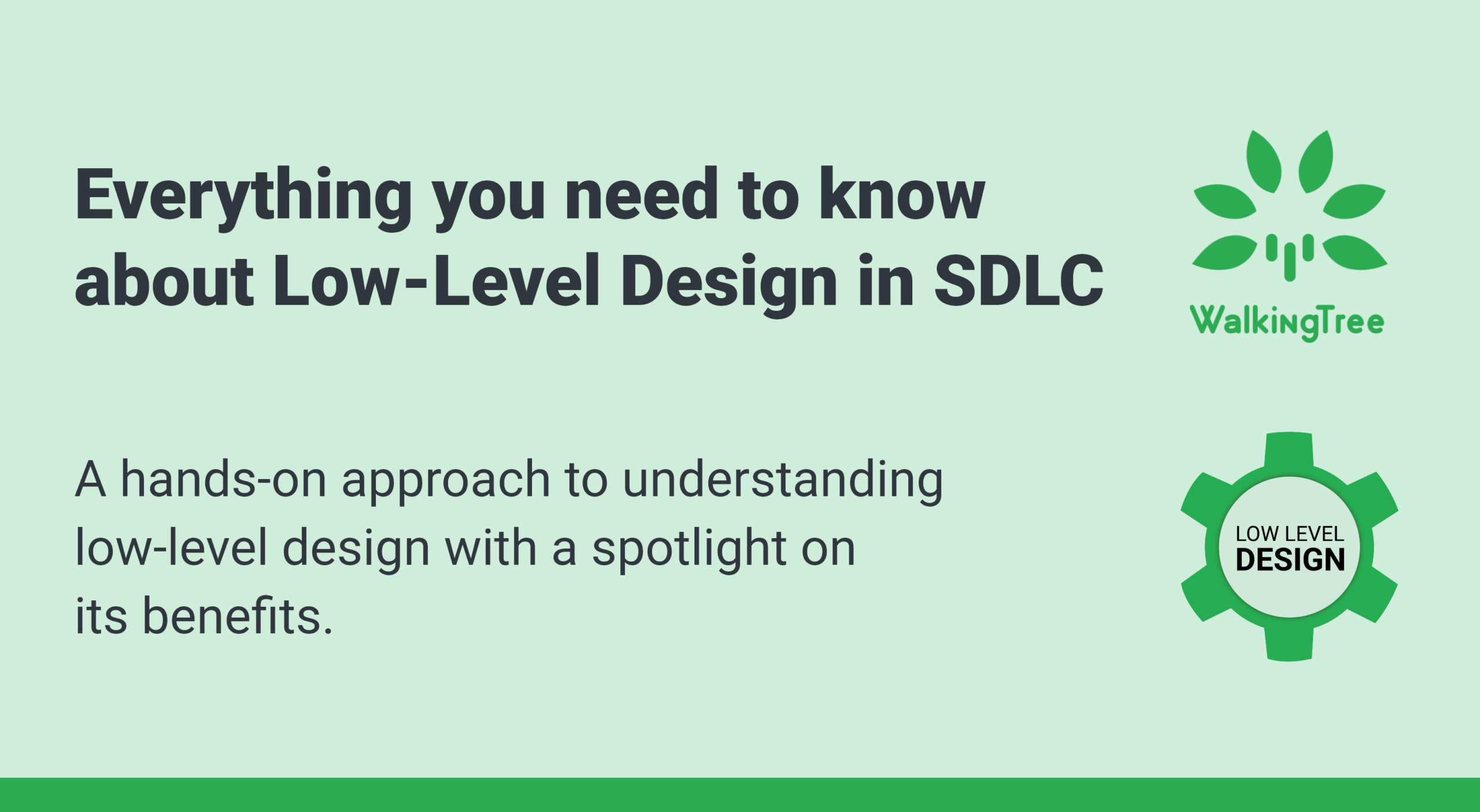 Everything you need to know about Low-Level Design in SDLC