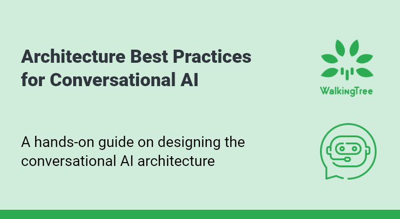 Architecture Best Practices for Conversational AI