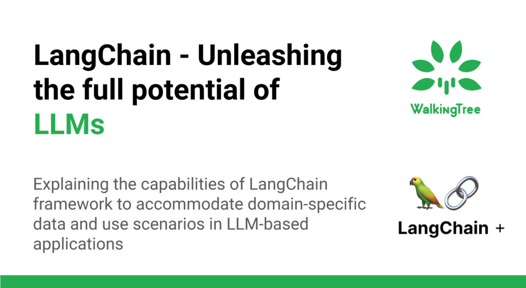 LangChain - Unleashing the full potential of LLMs