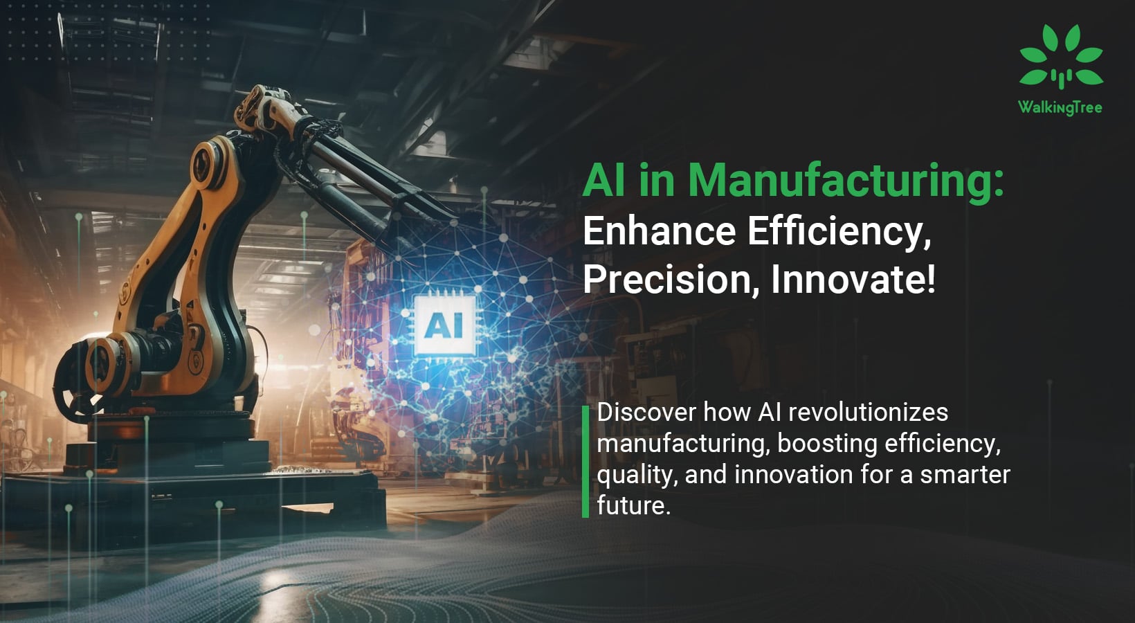 AI in Manufacturing: Enhance Efficiency, Precision, Innovate!