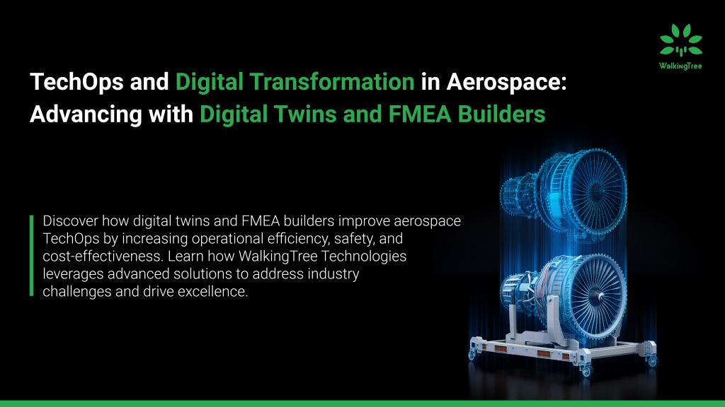 TechOps and Digital Transformation in Aerospace