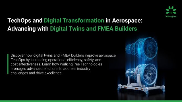 TechOps and Digital Transformation in Aerospace: Advancing with Digital Twins and FMEA Builders