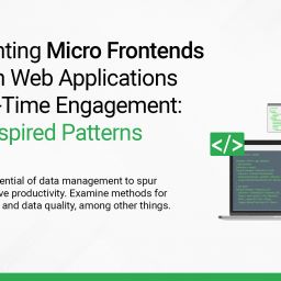 Implementing Micro Frontends in Modern Web Applications with Real-Time Engagement: Mobile-Inspired Patterns