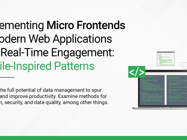 Implementing Micro Frontends in Modern Web Applications with Real-Time Engagement: Mobile-Inspired Patterns