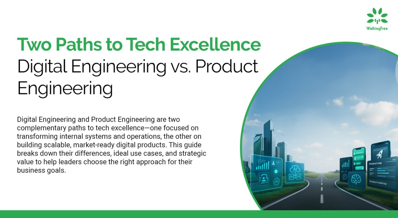Two Paths to Tech Excellence – Digital Engineering vs. Product Engineering
